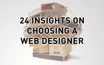 24 Bulletproof Tips When Choosing Web Designers