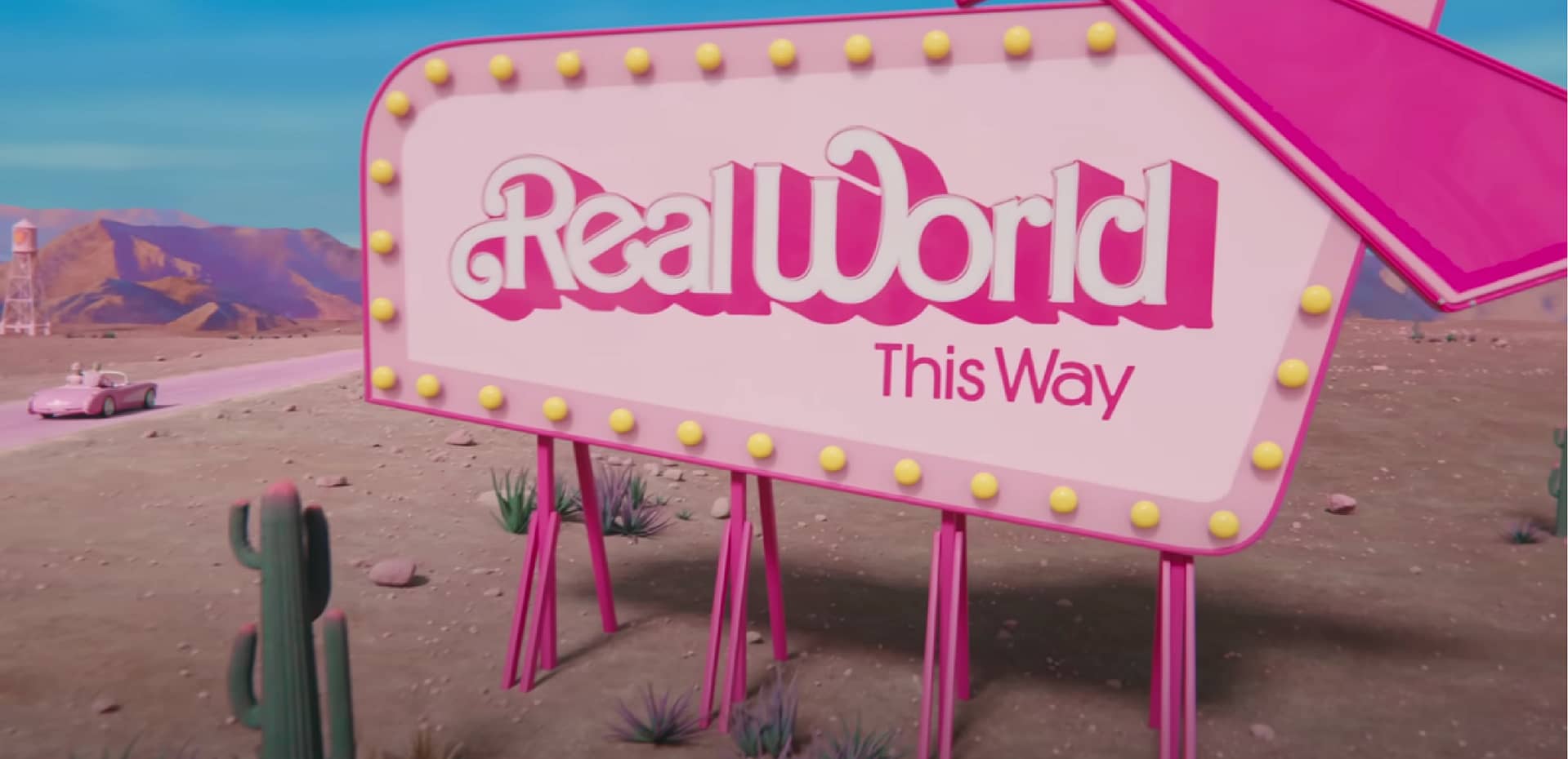 real world this way sign from barbie movie